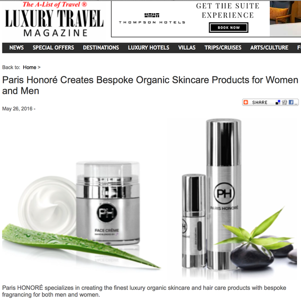 Paris Honoré Creates Bespoke Organic Skincare Products for Women and Men via Luxury Travel Magazine