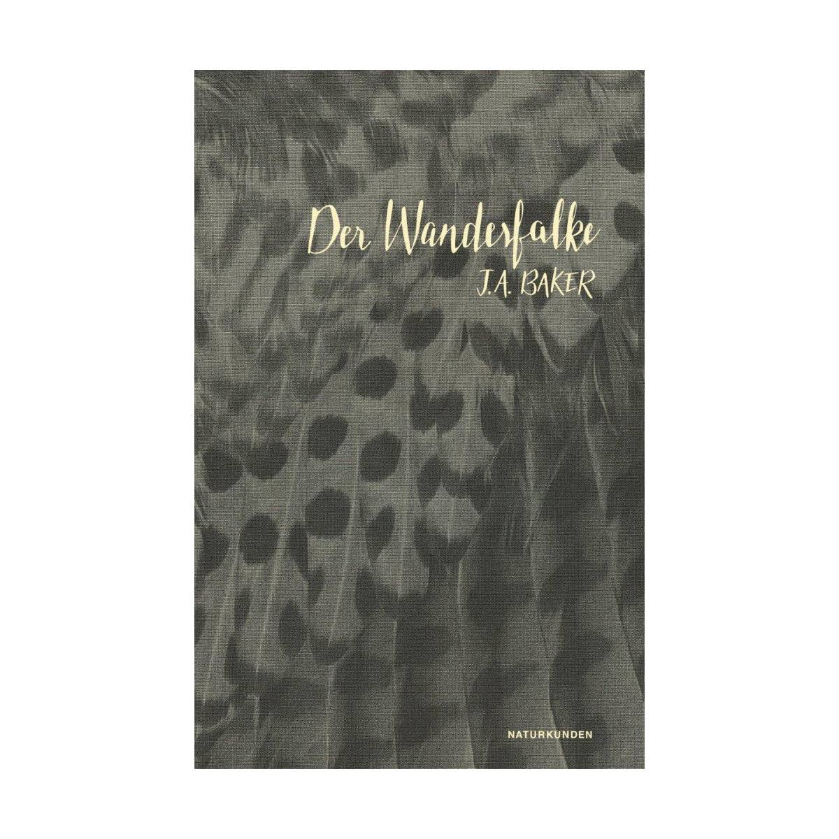 Matthes & Seitz – Buch DER WANDERFALKE von John Alec Baker - WILDHOOD store