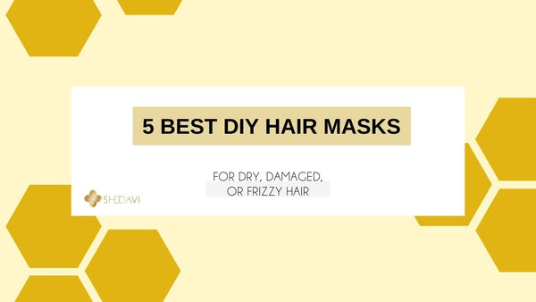 Image of the blog banner that says "5 Best DIY Hair Masks for Dry, Damaged, Frizzy Hair"