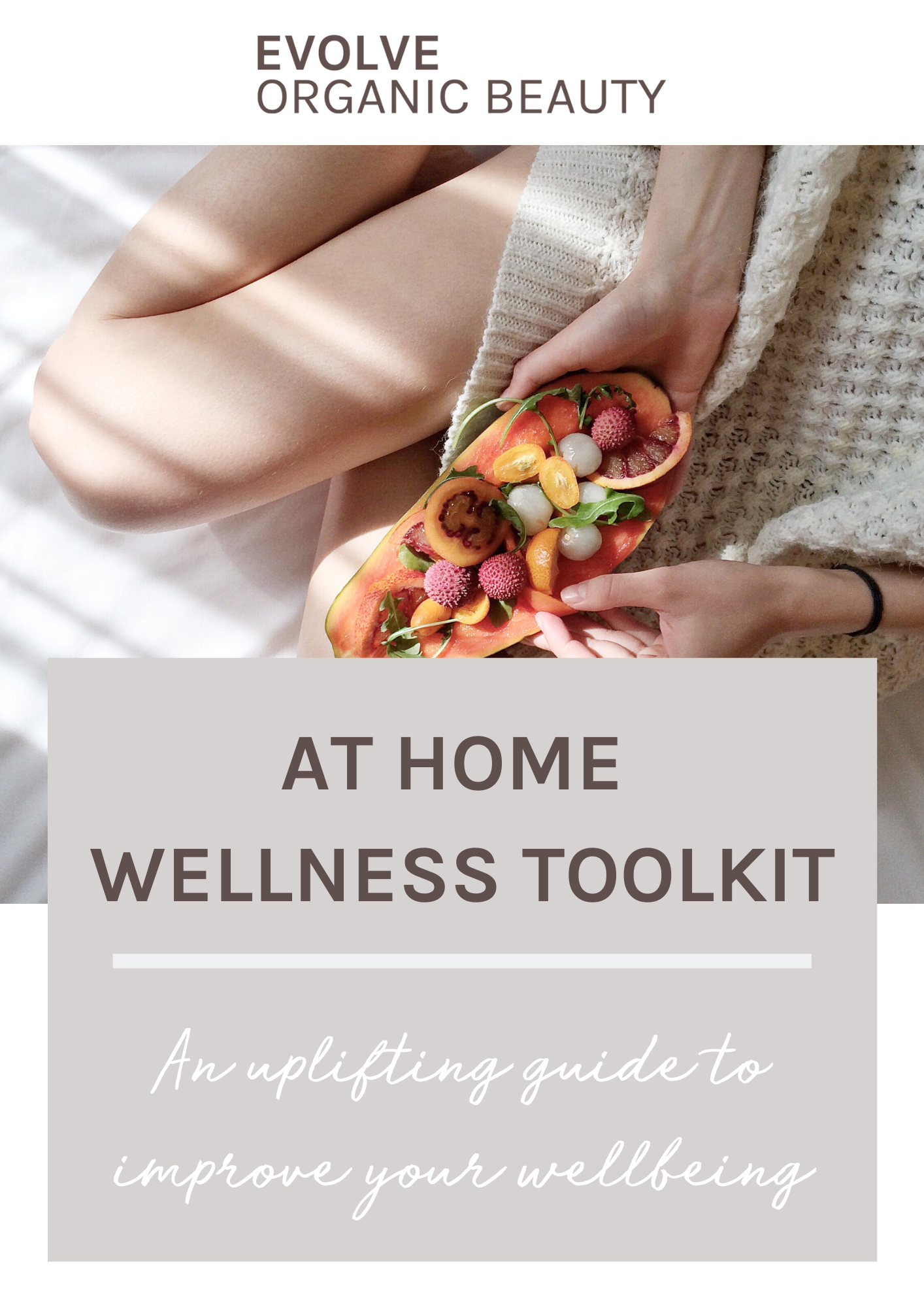 Evolve At Home Wellness Guide