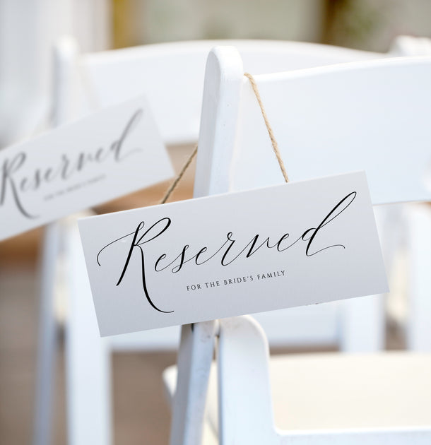 Printable Wedding Reserved Signs Download. Edit. Print.