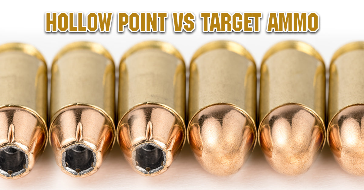 Hollow Point VS Target Ammo and Why You Need To Shoot Both