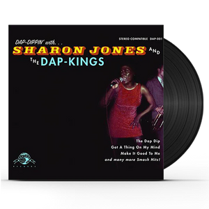 Sharon Jones and The Dap Kings - Dap Dippin' - The Big Ol' Nasty Getdown