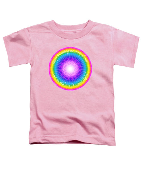Keep Shining Beautiful One - Toddler T-Shirt