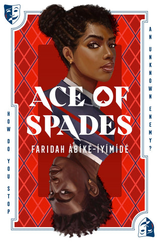 Book cover of 'Ace of Spades' by Faridah Àbíké-Íyímídé 