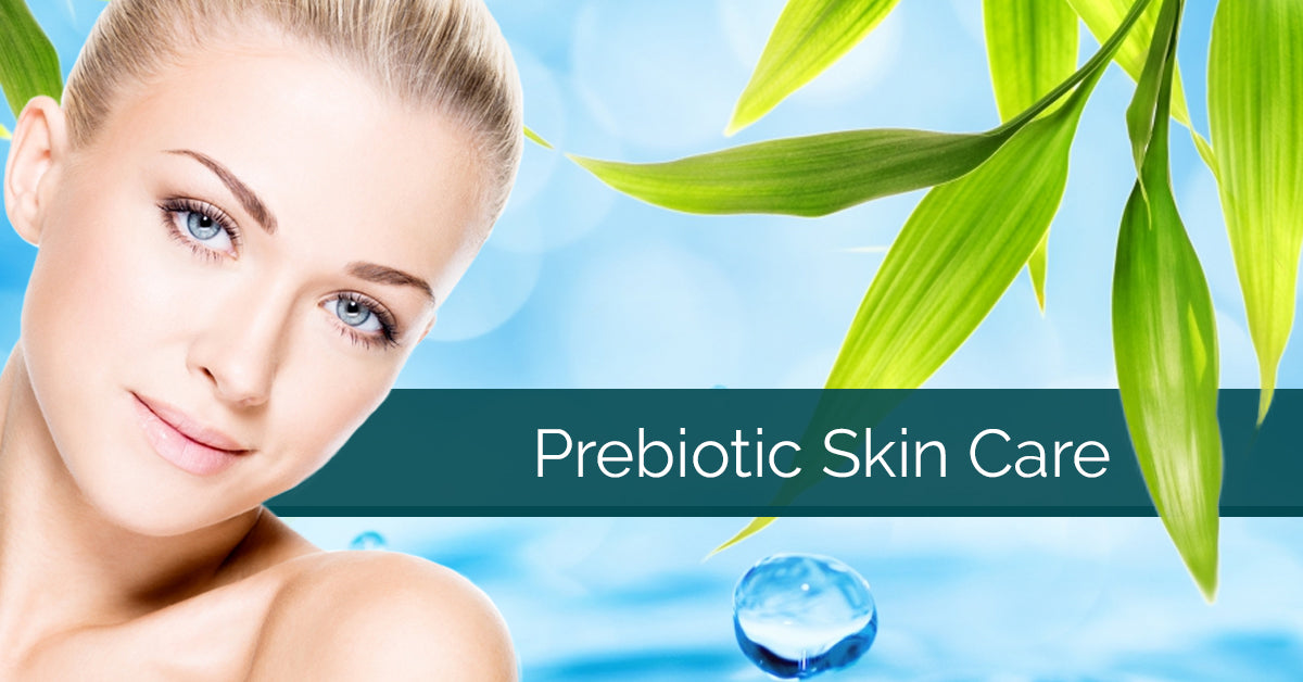 Prebiotic skincare