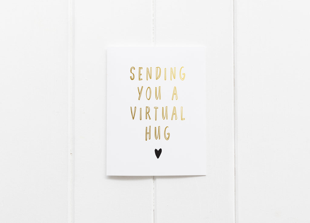 Sending You A Virtual Hug Gold Foil Greeting Card - PennedBlack