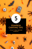 5 Pumpkin carving tips