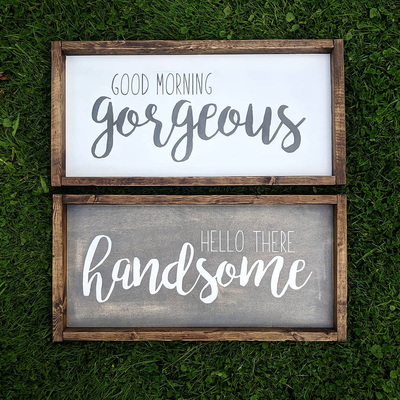Hello There Handsome, Good Morning Gorgeous Set | Alex in Aurora