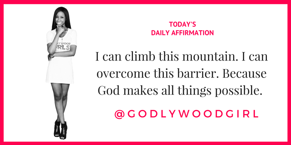 Today's Daily Affirmation Statement on GodlywoodGirl.com