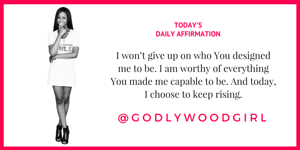 Today's Daily Affirmation Statement on Godlywood Girl