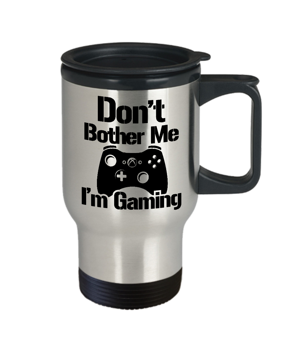 Don't Bother Me I'm Gaming  Slogan Gamer Retro Funny  Gaming Lovers Gift 140z Travel Mug