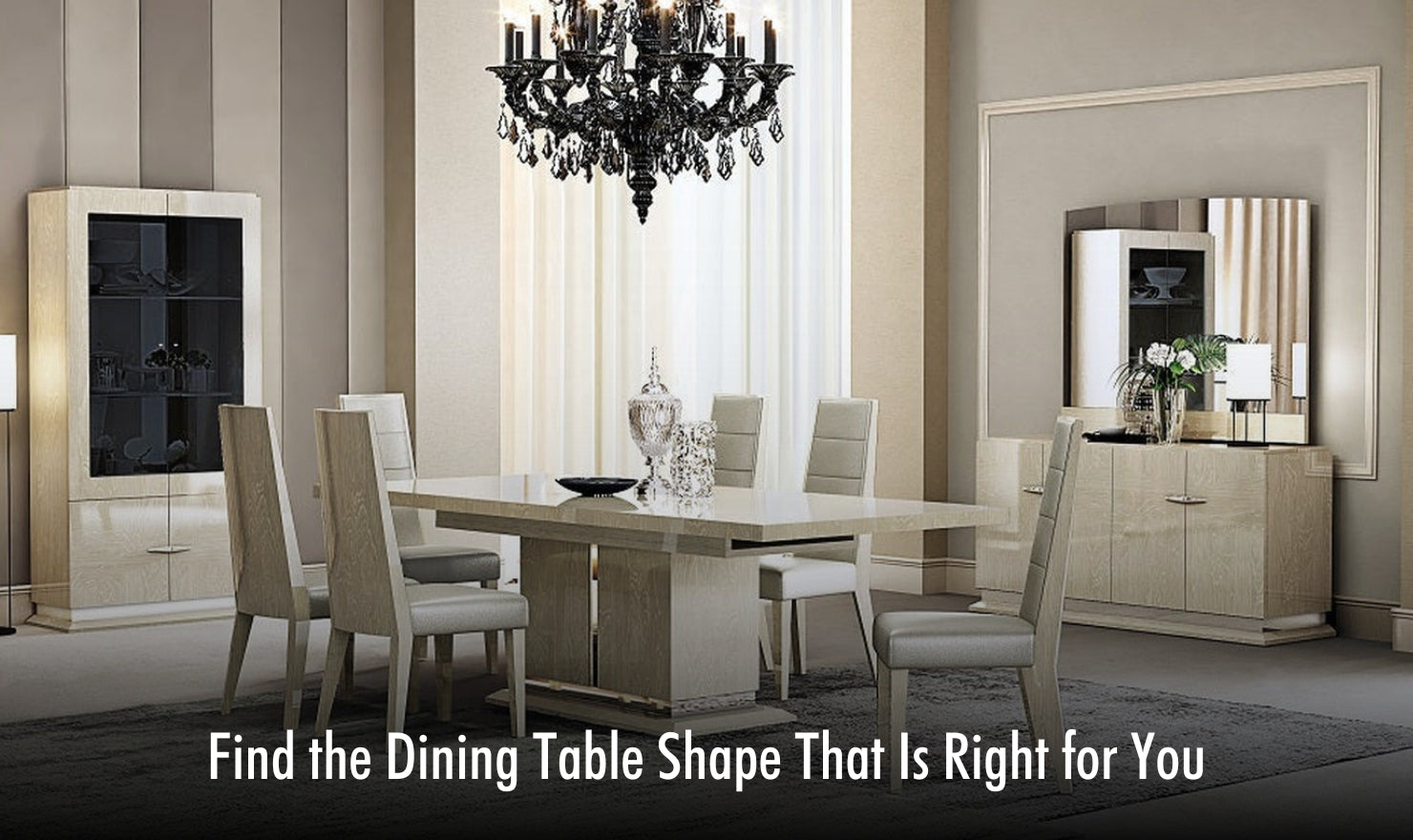 Find the Dining Table Shape That Is Right for You