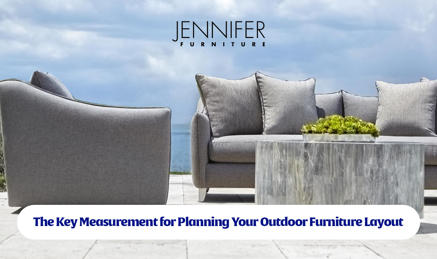 The Key Measurement For Planning Your Outdoor Furniture Layout
