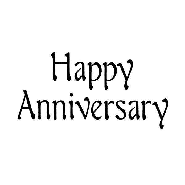 Happy Anniversary 1445G - Beeswax Rubber Stamps