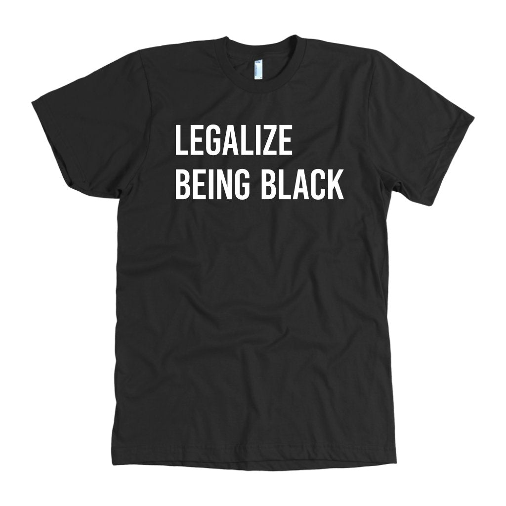 Legalize Being Black – Melanin Apparel