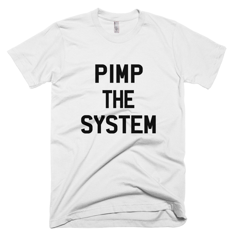 Pimp The System – Melanin Apparel