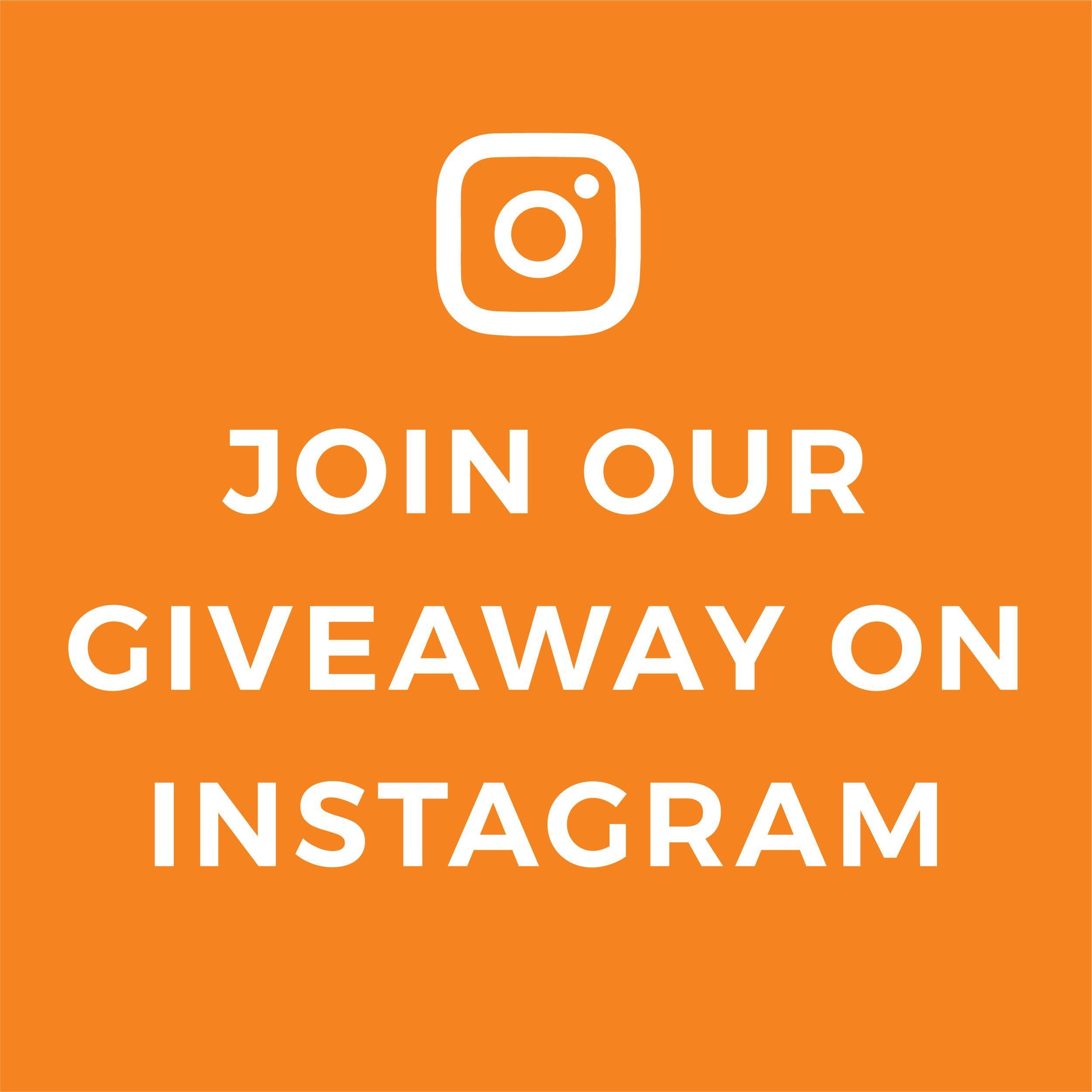 Join our Giveaway on Instagram