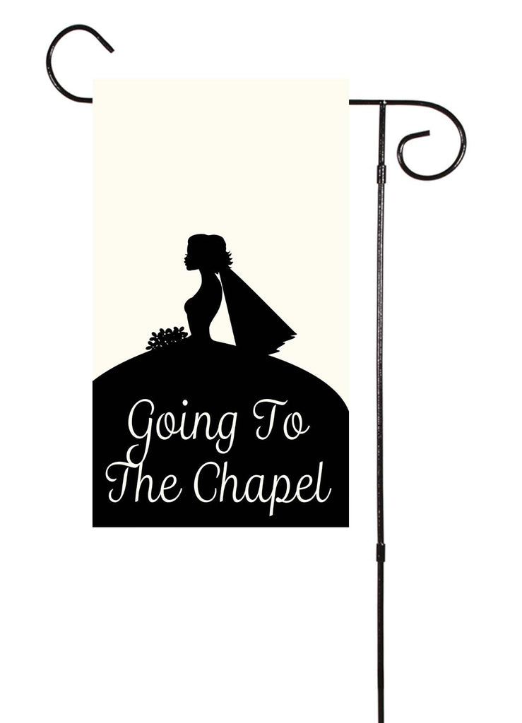 Going To The Chapel Wedding Bridal Garden Flag Shut The Front