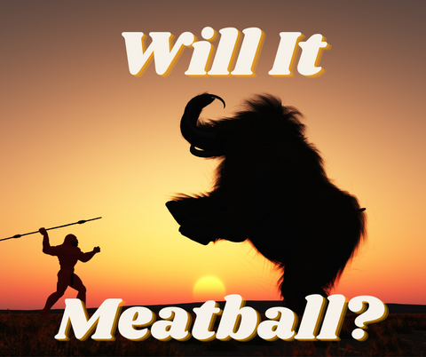 Will It Meatball?  Scientists look into mammoth meatballs as a future source of food
