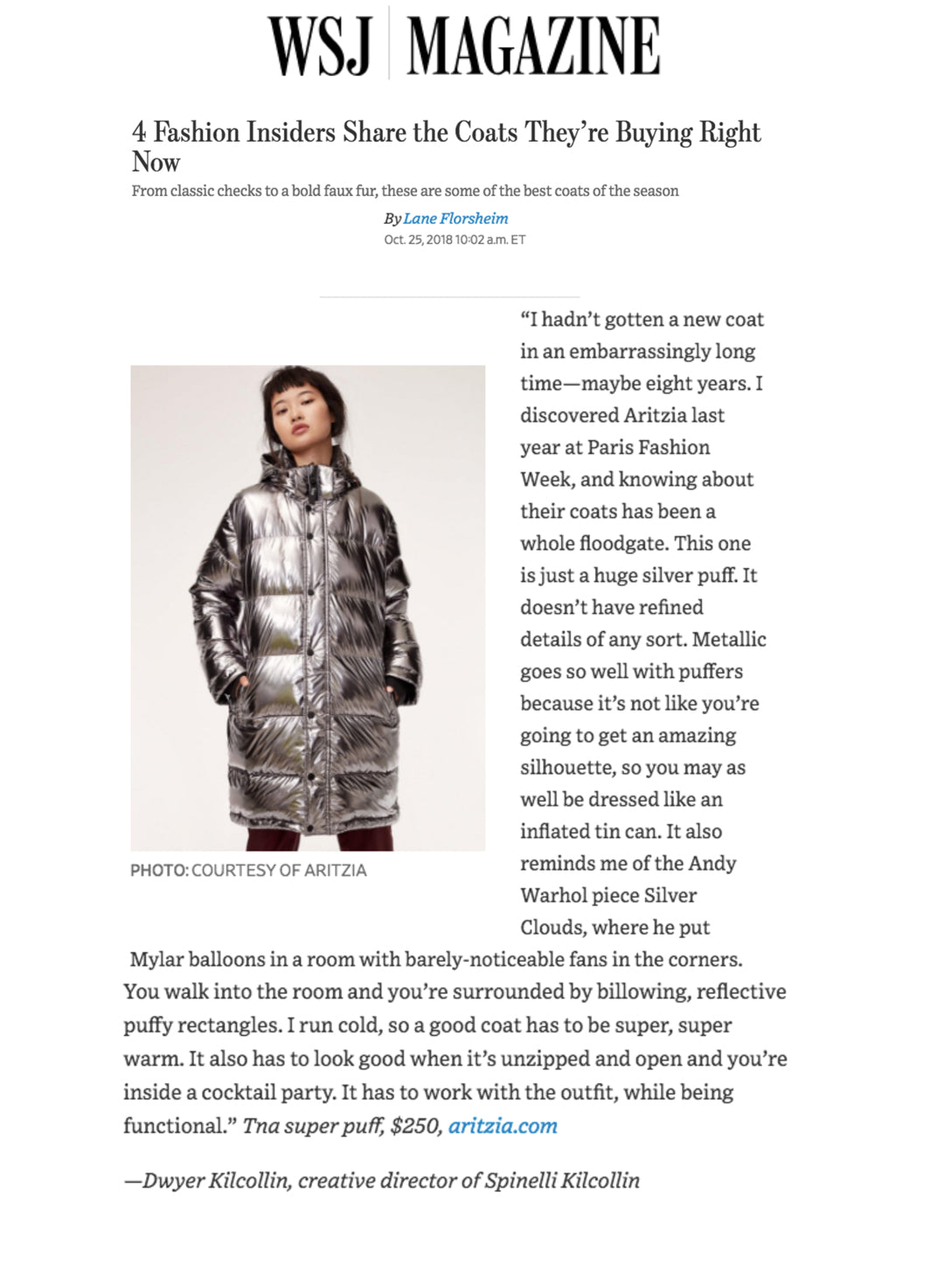 Dwyer Kilcollin spinelli coat wsj aritzia designer