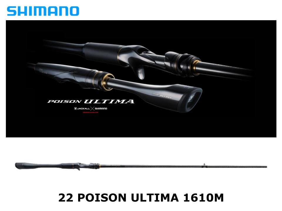 Pre-Order Shimano 22 Poison Ultima Baitcasting 1610M