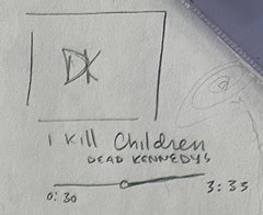 Dead Kennedys I kill Children Yerba Santa meditation