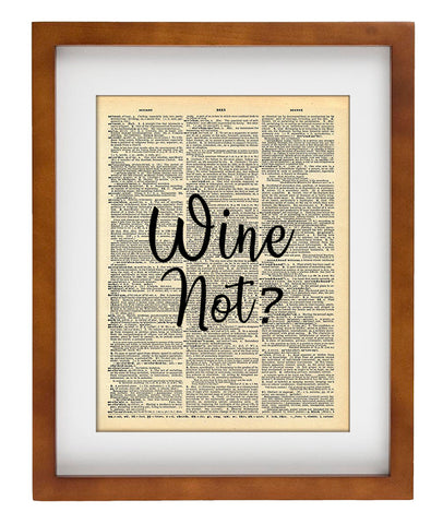 Wine Not Quote - Home Decor Inspirational Quotes - Vintage ...