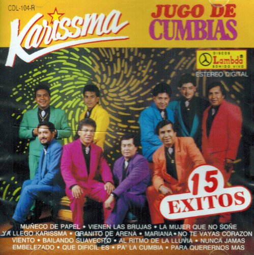 Karissma (CD Jugo De Cumbias 15 Exitos) CDL-104-R OB N/AZ – Musica Tierra  Caliente