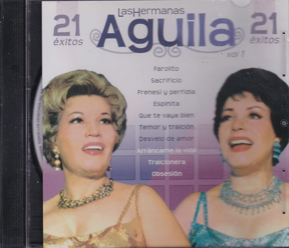 Hermanas Aguila (CD Vol#1 21 Exitos) CDLD-1056 – Musica Tierra Caliente