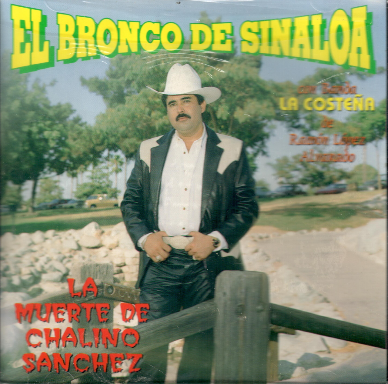 Bronco De Sinaloa (CD La Muerte De Chalino Sanchez) CAN-323 – Musica Tierra  Caliente