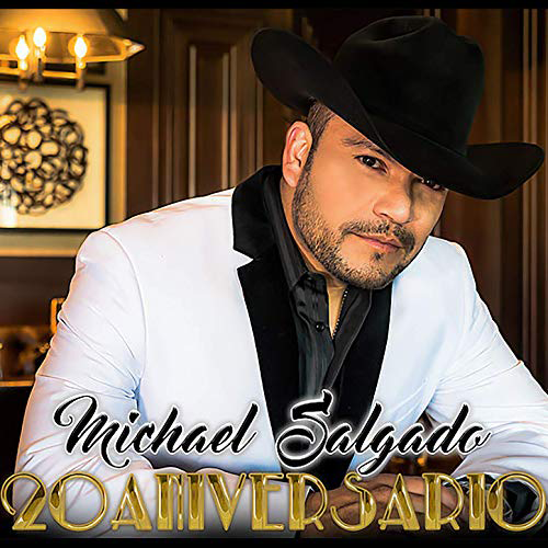 Michael Salgado (CD 20 Aniversario) Zurdo478250 Musica Tierra Caliente