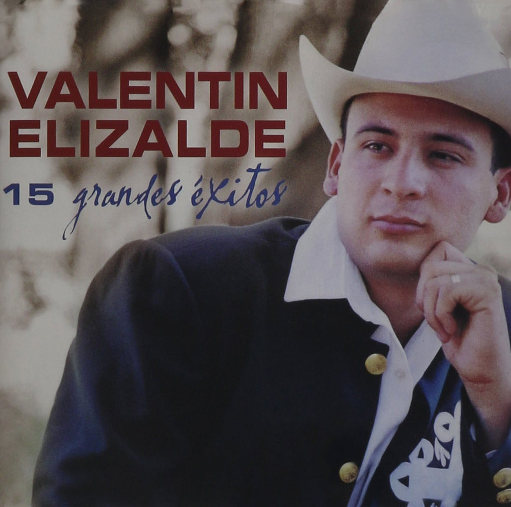 Valentin Elizalde (CD 15 Grandes Exitos Emi-Vene-5002426) N/AZ – Musica  Tierra Caliente