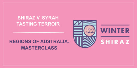 Shiraz v. Syrah.  Tasting Terroir.  Regions of Australia.  Master Class