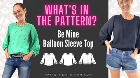 Video: What's in the Be Mine Balloon Sleeve Top Sewing Pattern by Pattern Emporium