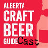 Alberta Craft Beer Guidecast