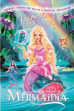 Barbie; Mermaidia, 2006. Directed by Walter P. Martishius and William Lau 