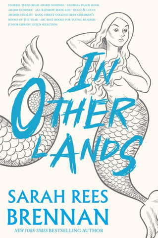 In Other Lands by Sarah Rees Brennan 