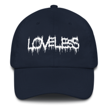 Load image into Gallery viewer, Loveless Dad hat