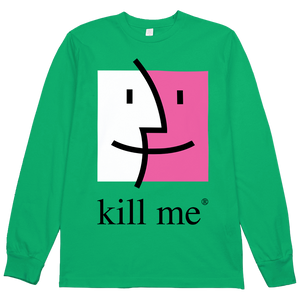 Kill Me L/S Tee 💢 SALE! CHOOSE ANY 3 FOR $90 💢