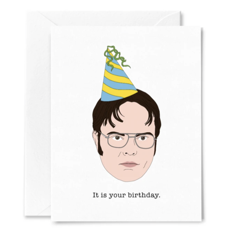 Sammy Gorin - The Office Dwight Schrute Birthday Card It is Your Birth |  Blond Genius