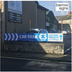 6m x .6m aluminium sign mounted on a fence to advertise Car Park in Gorey, Ireland