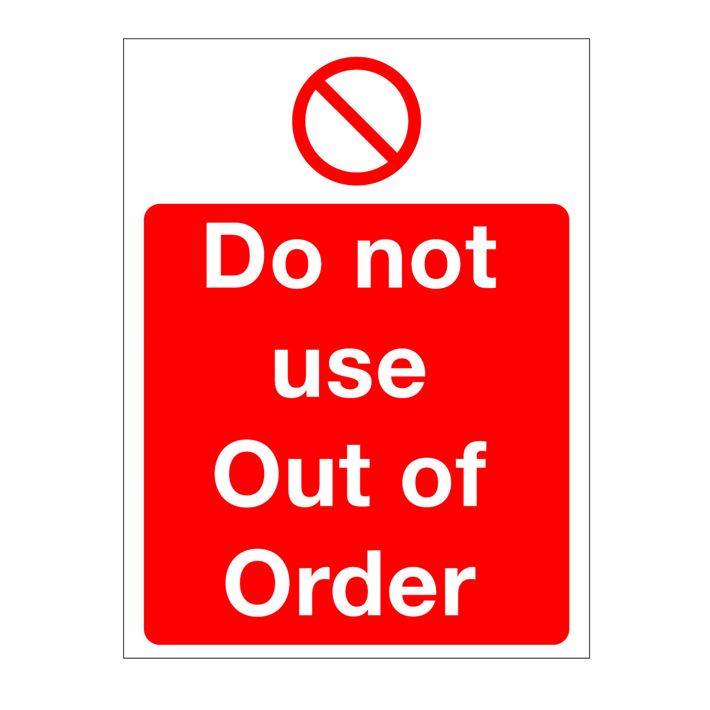 Free Printable Do Not Use Signs