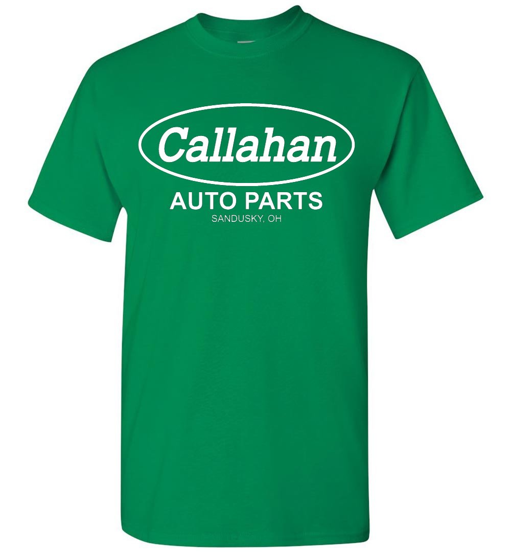 callahan auto parts t shirt