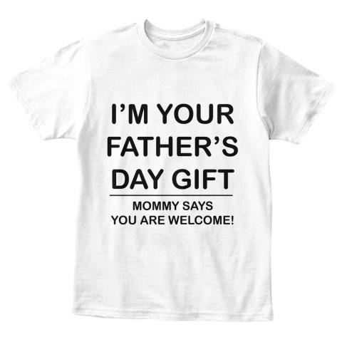 Download "I AM YOUR FATHER'S DAY GIFT" KIDS T-SHIRT (50% OFF Today ...