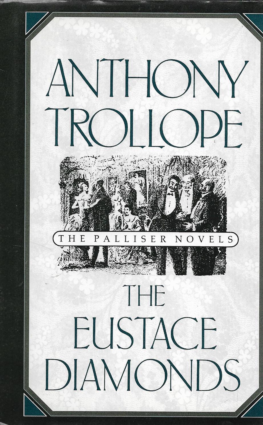 the eustace diamonds by anthony trollope