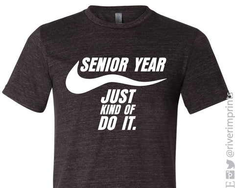 just kinda do it shirt