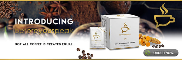 High Performance Coffee by Before You Speak