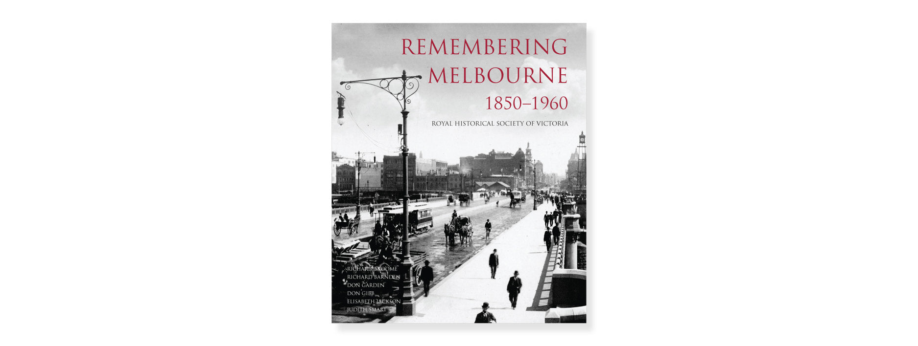 Remembering Melbourne