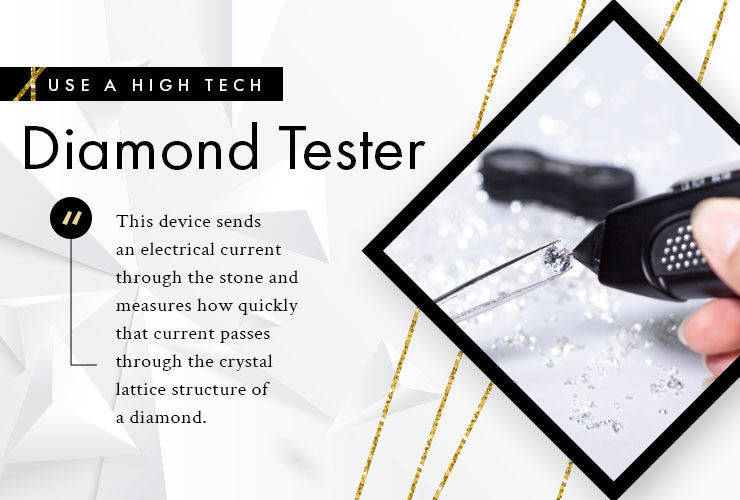Use a High Tech Diamond Tester